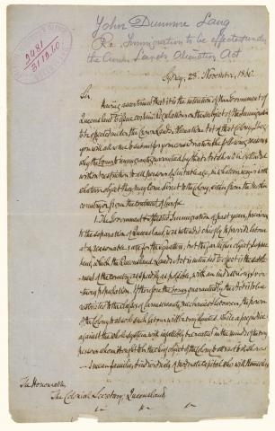 Letter from John Dunmore Lang to the Colonial Secretary of Queensland regarding the effect of the Crown Lands Alienation Act on immigration to Queensland Page 1